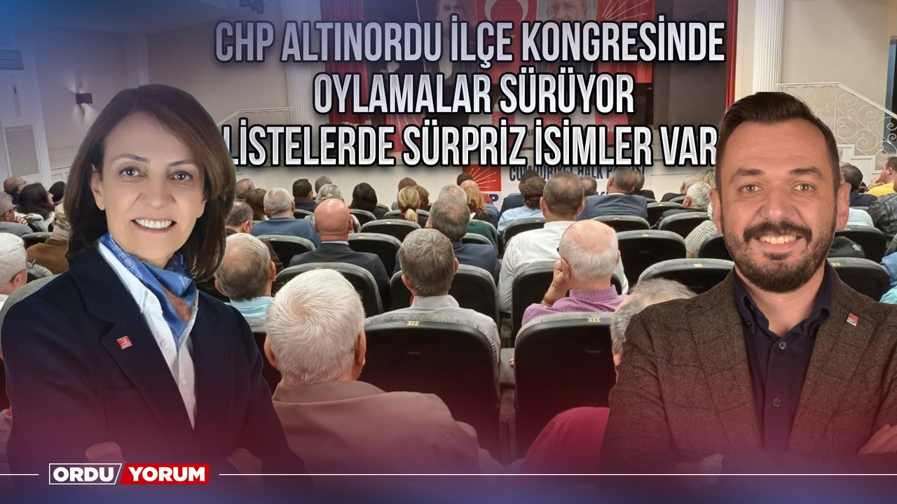 CHP Altınordu İlçe Kongresinde oylamalar sürüyor Listelerde sürpriz isimler var