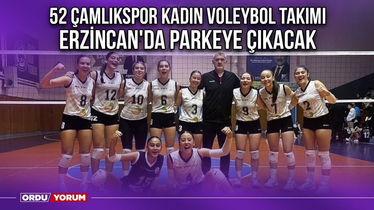 52 Çamlıkspor Kadın Voleybol Takımı, Erzincan'da Parkeye Çıkacak