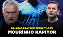 Galatasaray'ın İstediği Yıldızı Mourinho Kapıyor