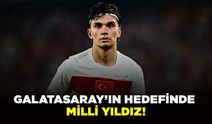 GALATASARAY’IN HEDEFİNDE MİLLİ YILDIZ!
