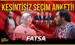 Fatsa’da kesintisiz seçim anketi!