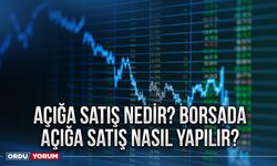 Açığa Satış Nedir? Borsada Açığa Satış Nasıl Yapılır?