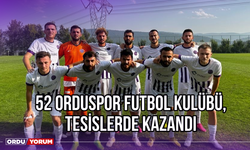 52 Orduspor Futbol Kulübü, Tesislerde Kazandı