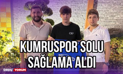 Kumruspor Solu Sağlama Aldı