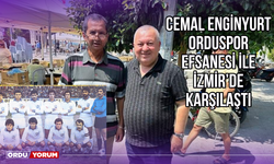 Cemal Enginyurt, Orduspor Efsanesi ile İzmir’de Karşılaştı