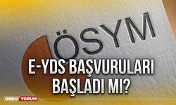 e-YDS başvuruları başladı mı?