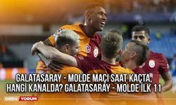 Galatasaray - Molde maçı saat kaçta, hangi kanalda? Galatasaray - Molde İlk 11