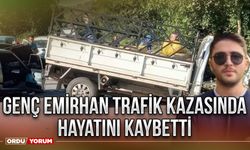 Genç Emirhan trafik kazasında hayatını kaybetti