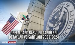 Green card başvuru tarihleri detaylar ve şartları 2023 2024