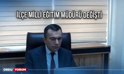 İlçe Milli Eğitim Müdürü değişti