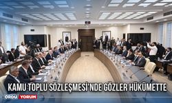 Kamu Toplu Sözleşmesi'nde gözler hükümette