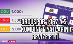 Orduspor 1967 A.Ş. Kombine Fiyatlarını Revize Etti