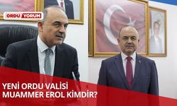 Yeni Ordu Valisi Muammer Erol Kimdir Nerelidir?