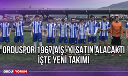 Orduspor 1967 A.Ş.'yi Satın Alacaktı İşte Yeni Takımı