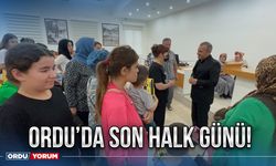 Ordu’da son halk günü!