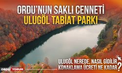 Ulugöl Tabiat Parkı Nerede Nasıl Gidilir? Ulugöl Tabiat Parkı Konaklama Ücretleri 2023