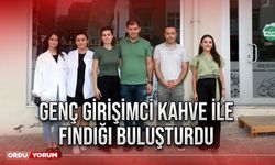 Genç girişimci kahve ile fındığı buluşturdu