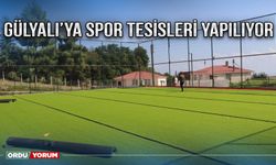 Gülyalı’ya spor tesisleri yapılıyor