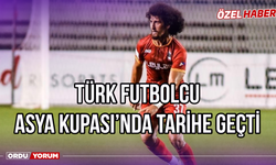 Türk Futbolcu Asya Kupası’nda Tarihe Geçti