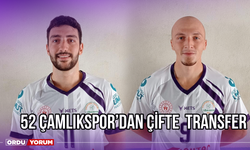 52 Çamlıkspor’dan Çifte Transfer