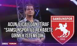 Acun Ilıcalı’dan İtiraf: ‘’Samsunspor ile Rekabete Girmek İstemedik’’