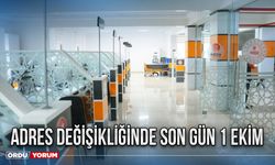 Adres değişikliğinde son gün 1 Ekim