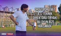 Orduspor 1967 A.Ş. Teknik Direktörü Tiryaki: ‘’Bu Oyun Bize Yakışmadı’’