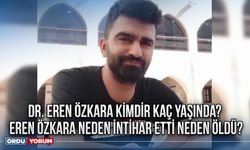 Dr. Eren Özkara kimdir kaç yaşında? Eren Özkara neden intihar etti neden öldü?