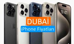Dubai iPhone Fiyatları 2023 iPhone 14-15 Pro Max Fiyatı Ne Kadar, Kaç TL?