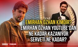 Emirhan Özhan kimdir? Emirhan Özhan Youtube'dan ne kadar kazanıyor serveti ne kadar?