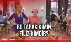 Bu Tabak Kimin Filiz kimdir?