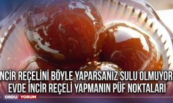 İncir reçelini böyle yaparsanız sulu olmuyor/ Evde incir reçeli yapmanın püf noktaları