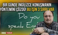 Bir günde ingilizce konuşmanın yöntemini çözdü! Bu işin 3 sırrı var