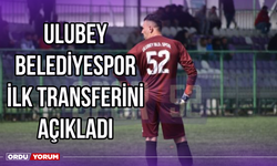 Ulubey Belediyespor İlk Transferini Açıkladı