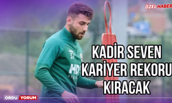 Kadir Seven Kariyer Rekoru Kıracak