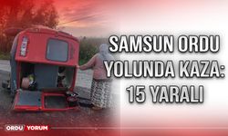 Samsun Ordu yolunda kaza: 15 yaralı