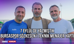 7 Eylül'de Yazmıştık, Bursaspor Sözkesen'i Teknik Menajer Yaptı