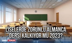 Liselerde Zorunlu Almanca dersi kalkıyor mu 2023?