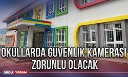 Okullarda güvenlik kamerası zorunlu olacak