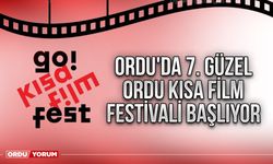 Ordu'da 7. Güzel Ordu Kısa Film Festivali Başlıyor