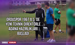 Orduspor 1967 A.Ş.’de Yeni Teknik Direktörle Adana Hazırlıkları Başladı