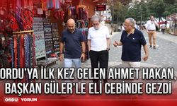 Ordu’ya ilk kez gelen Ahmet Hakan, Başkan Güler’le eli cebinde gezdi