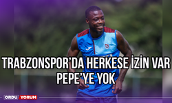 Trabzonspor'da Herkese İzin Var, Pepe'ye Yok