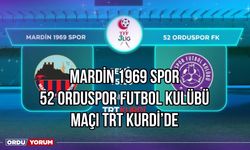 Mardin 1969 Spor-52 Orduspor Futbol Kulübü Maçı TRT Kurdi'de