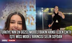 Türkiye'nin en güzel modeli bakın hangi ilden çıktı! İşte Miss Model birincisi Selin Soydan