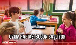 Uyum haftası bugün başlıyor