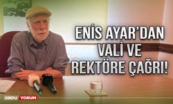 Enis Ayar’dan Vali ve Rektöre çağrı!