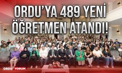 Ordu’ya 489 yeni öğretmen atandı!