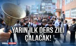 Yarın ilk ders zili çalacak!