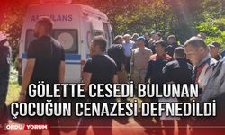 Gölette cesedi bulunan çocuğun cenazesi defnedildi